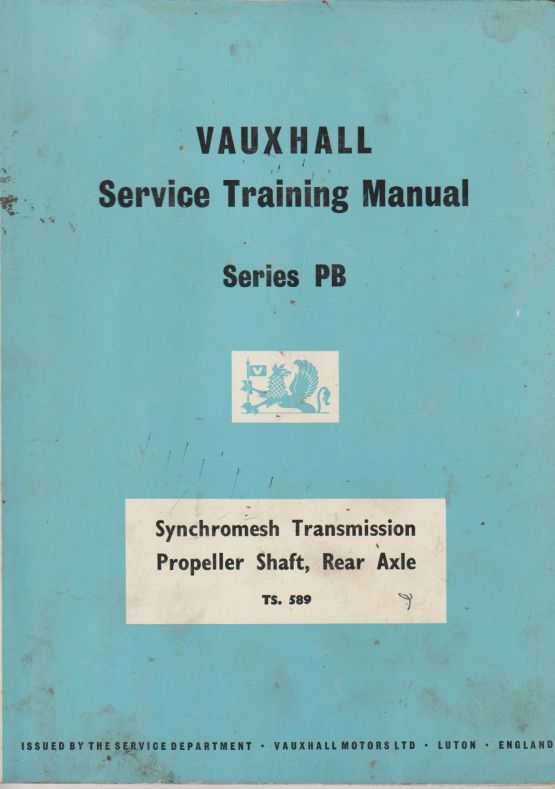 Vauxhall Pb Training Manual. Synchromesh Transmission Propelle (image for) Vauxhall Pb Training Manual. Synchromesh Transmission Propelle